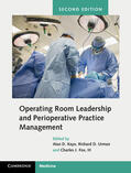 Fox, III / Kaye / Urman |  Operating Room Leadership and Perioperative Practice Management | Buch |  Sack Fachmedien