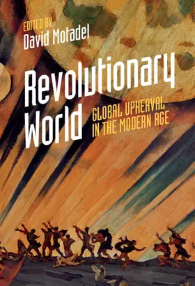 Motadel | Revolutionary World | Buch | 978-1-107-19840-1 | www.sack.de