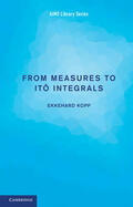 Kopp |  From Measures to Itô Integrals | Buch |  Sack Fachmedien