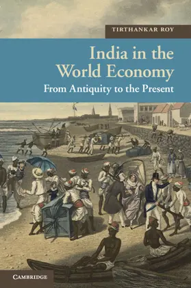 Roy |  India in the World Economy | Buch |  Sack Fachmedien
