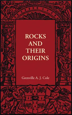 Cole |  Rocks and their Origins | Buch |  Sack Fachmedien