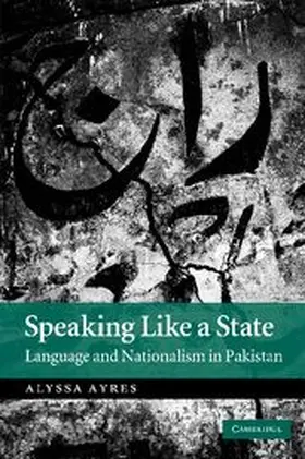 Ayres |  Speaking Like a State | Buch |  Sack Fachmedien