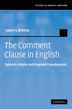 Brinton |  The Comment Clause in English | Buch |  Sack Fachmedien