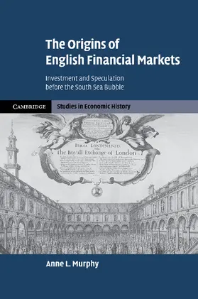 Murphy |  The Origins of English Financial Markets | Buch |  Sack Fachmedien