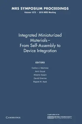 Martinez / Goyal / Saiani |  Integrated Miniaturized Materials | Buch |  Sack Fachmedien
