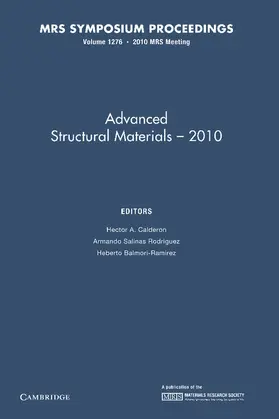 Calderon / Salinas Rodriguez / Balmori-Ramirez |  Advanced Structural Materials 2010 | Buch |  Sack Fachmedien