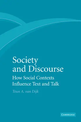 Dijk |  Society and Discourse | Buch |  Sack Fachmedien