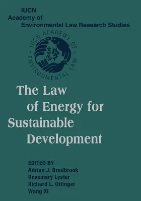 Bradbrook / Lyster / Ottinger |  The Law of Energy for Sustainable Development | Buch |  Sack Fachmedien