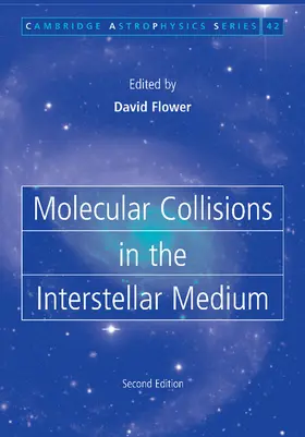Flower |  Molecular Collisions in the Interstellar Medium | Buch |  Sack Fachmedien