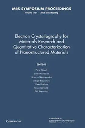 Moeck / Hovmöller / Nicolopoulos |  Electron Crystallography for Materials Research and Quantitive Characterization of Nanostructured Materials | Buch |  Sack Fachmedien