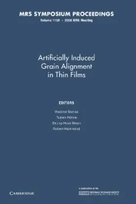 Matias / Hühne / Moon | Artificially Induced Grain Alignment in Thin Films | Buch | 978-1-107-40835-7 | www.sack.de