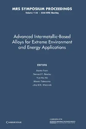 Palm / Bewlay / He |  Advanced Intermetallic-Based Alloys for Extreme Environment and Energy Applications | Buch |  Sack Fachmedien