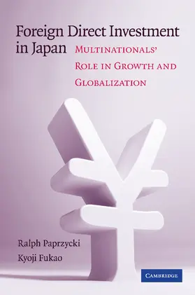 Paprzycki / Fukao |  Foreign Direct Investment in Japan | Buch |  Sack Fachmedien