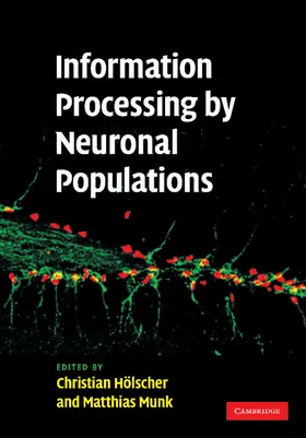 Holscher / Munk |  Information Processing by Neuronal Populations | Buch |  Sack Fachmedien