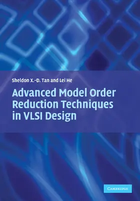 Tan / He |  Advanced Model Order Reduction Techniques in VLSI Design | Buch |  Sack Fachmedien