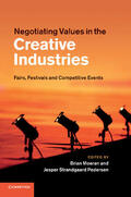Moeran / Strandgaard Pedersen |  Negotiating Values in the Creative Industries | Buch |  Sack Fachmedien