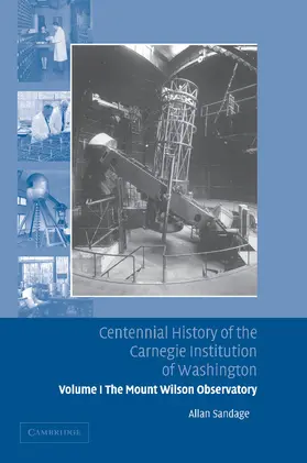 Sandage |  Centennial History of the Carnegie Institution of Washington | Buch |  Sack Fachmedien