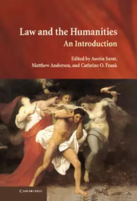Sarat / Anderson / Frank |  Law and the Humanities | Buch |  Sack Fachmedien