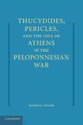 Taylor |  Thucydides, Pericles, and the Idea of Athens in the Peloponnesian War | Buch |  Sack Fachmedien