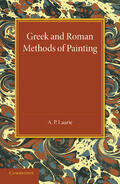 Laurie |  Greek and Roman Methods of Painting | Buch |  Sack Fachmedien