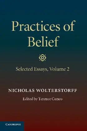 Wolterstorff / Cuneo |  Practices of Belief | Buch |  Sack Fachmedien