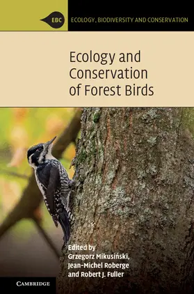 Mikusi¿ski / Mikusinski / Roberge |  Ecology and Conservation of Forest Birds | Buch |  Sack Fachmedien