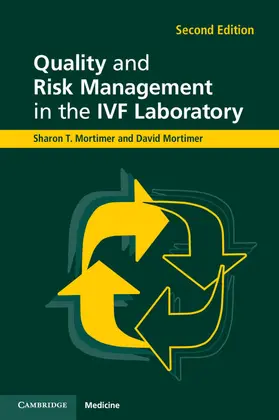Mortimer |  Quality and Risk Management in the IVF Laboratory | Buch |  Sack Fachmedien