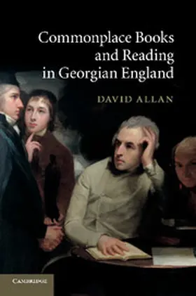 Allan |  Commonplace Books and Reading in Georgian England | Buch |  Sack Fachmedien