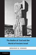 Sommer |  The Bodies of God and the World of Ancient Israel | Buch |  Sack Fachmedien