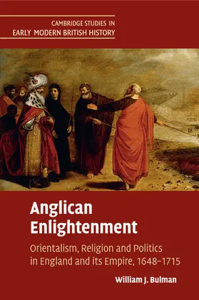 Bulman |  Anglican Enlightenment | Buch |  Sack Fachmedien