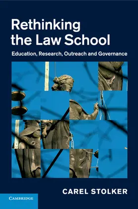 Stolker |  Rethinking the Law School | Buch |  Sack Fachmedien