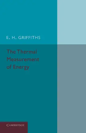 Griffiths |  The Thermal Measurement of Energy | Buch |  Sack Fachmedien