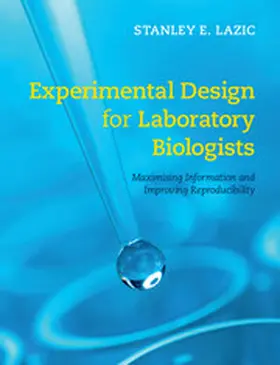 Lazic |  Experimental Design for Laboratory Biologists | Buch |  Sack Fachmedien