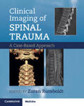 Varma / Rumboldt / Cianfoni |  Clinical Imaging of Spinal Trauma | Buch |  Sack Fachmedien