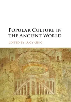 Grig |  Popular Culture in the Ancient World | Buch |  Sack Fachmedien