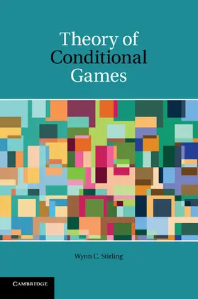 Stirling |  Theory of Conditional Games | Buch |  Sack Fachmedien
