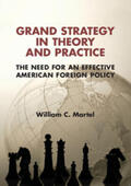 Martel |  Grand Strategy in Theory and Practice | Buch |  Sack Fachmedien