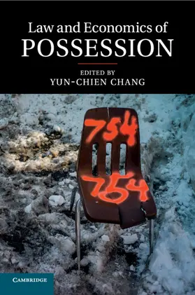 Chang |  Law and Economics of Possession | Buch |  Sack Fachmedien