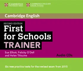 Elliott / O'Dell / Tiliouine |  First for Schools Trainer Audio CDs (3) | Sonstiges |  Sack Fachmedien