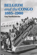 Vanthemsche |  Belgium and the Congo, 1885-1980 | Buch |  Sack Fachmedien