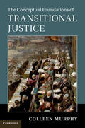 Murphy |  The Conceptual Foundations of Transitional Justice | Buch |  Sack Fachmedien