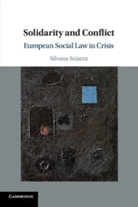 Sciarra |  Solidarity and Conflict | Buch |  Sack Fachmedien
