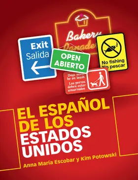 Escobar / Potowski |  El Español de los Estados Unidos | Buch |  Sack Fachmedien