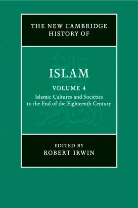 Irwin |  The New Cambridge History of Islam | Buch |  Sack Fachmedien