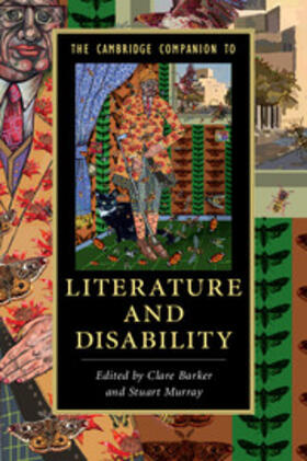 Barker / Murray | The Cambridge Companion to Literature and             Disability | Buch | 978-1-107-45813-0 | sack.de