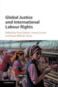 Dahan / Lerner / Milman-Sivan |  Global Justice and International Labour Rights | Buch |  Sack Fachmedien