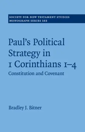 Bitner |  Paul's Political Strategy in 1 Corinthians 1-4 | Buch |  Sack Fachmedien