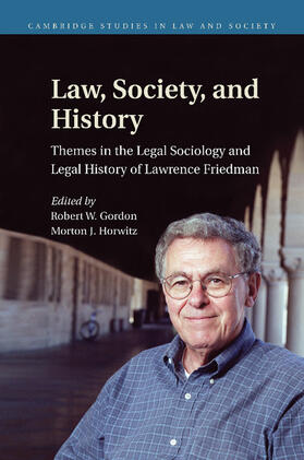 Gordon / Horwitz | Law, Society, and History | Buch | 978-1-107-45949-6 | sack.de