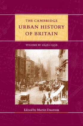 Daunton |  The Cambridge Urban History of Britain | Buch |  Sack Fachmedien