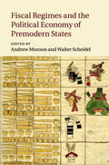 Monson / Scheidel |  Fiscal Regimes and the Political Economy of Premodern States | Buch |  Sack Fachmedien